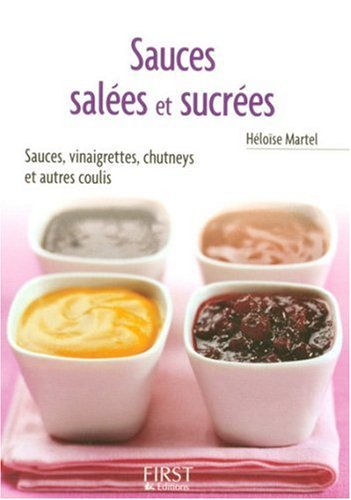 Lecture conseillée : Sauces salées et sucrées