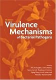 Virulence Mechanisms of Bacterial Pathogens