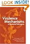 Virulence Mechanisms of Bacterial Pathogens