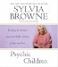 Books : Psychic Children: Revealing the Intuitive Gifts and Hidden Abilities of Boys and Girls