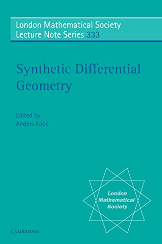 Synthetic Differential Geometry (London Mathematical Society Lecture Note Series)