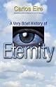 A very brief history of eternity