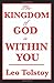 The Kingdom of God Is Within You