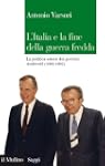 L'Italia e la fine della guerra fredd...