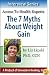 The 7 Myths About Weight Gain