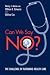 Can We Say No?:  The Challenge of Rationing Health Care