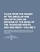 Tales from the Arabic of the Breslau and Calcutta (1814-18) Editions of the Book of the Thousand Nights and One Night (Volume 3); Not Occurring in the