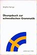 �bungsbuch zur schwedischen Grammatik