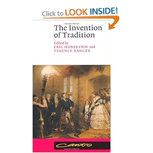 The Invention of Tradition (Canto) Eric Hobsbawm and Terence Ranger