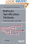 Software Specification Methods: An Overview Using a Case Study (Formal Approaches to Computing and Information Technology (FACIT))
