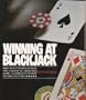 Winning at Blackjack: How to Successfully Beat the Casinos at Their Own Game. a Complete Course in Card Counting/With Blackjack Diary and Tablecloth