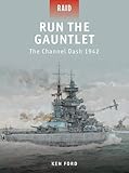 Run the gauntlet : the Channel dash 1942