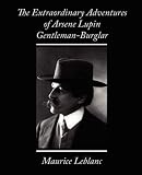 The Extraordinary Adventures of Arsene Lupin, Gentleman-burglar
