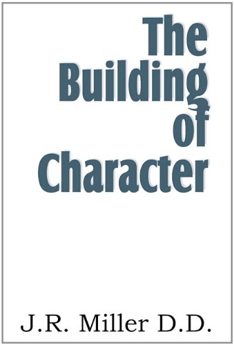 The Building of Character