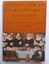 Family Life in Shakespeare's England: Stratford-Upon-Avon 1570-1630