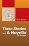 Three Stories And A Novella