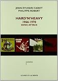Hard 'n' Heavy, 1966-1978, Sonic Attack