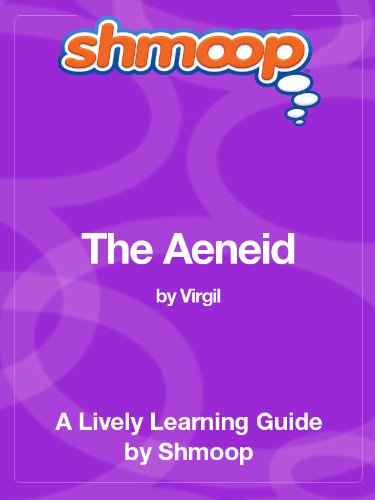 The Aeneid: Shmoop Study Guide