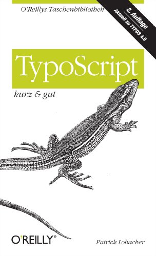 TypoScript kurz & gut (O'Reillys Taschenbibliothek) (German Edition)