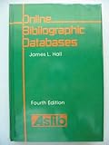 Online bibliographic databases : a directory and sourcebook