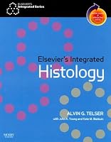 Elsevier's Integrated Histology: With STUDENT CONSULT Online Access (Elsevier's Integrated)