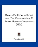 Cover of Theatre de P. Corneille V4 by Pierre Corneille 1120029260