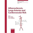 Click here to buy Atherosclerosis, Large Arteries and Cardiovascular Risk (Advances in Cardiology) by Michel E. Safar and Edward D. Frohlich.