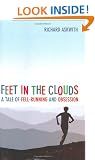Feet in the Clouds: A Tale of Fell-Running and Obsession
