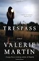 Trespass (Vintage Contemporaries)