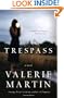 Trespass (Vintage Contemporaries)
