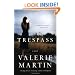 Trespass (Vintage Contemporaries)