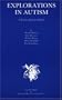 Explorations in Autism: A Psycho-Analytical Study (Clunie Press Series)