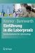  : Einführung in die Laborpraxis: Basiskompetenzen für Laborneulinge (Springer-Lehrbuch)