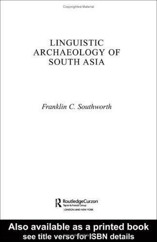 Linguistic Archaeology of South Asia