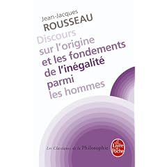 Discours sur l'origine et les fondements de l'in�galit� parmi les hommes