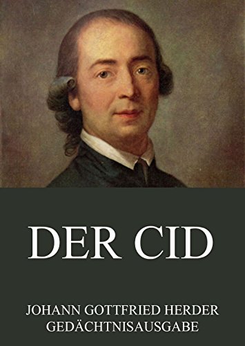Der Cid: Vollständige Ausgabe (German Edition)