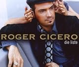 Die Liste - Roger Cicero