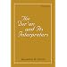 Qur'an and Its Interpreters, The, Volume 1