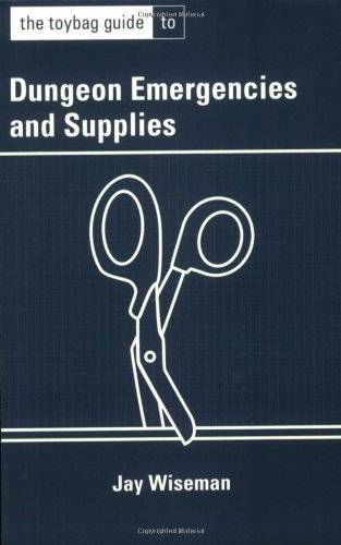 Toybag Guide to Dungeon Emergencies