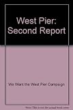 The West Pier, a second report