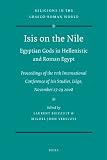 Isis on the Nile : Proceedings of the IVth International Conference of Isis Studies, Liege, November 27-29, 2008 Michel Malaise in honorem