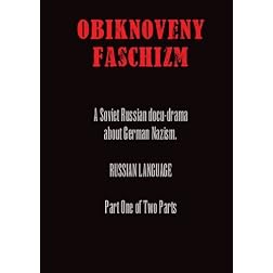 Obiknoveny Faschizm - Part 1