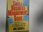 Small-Business Management Guide: Advice from the Brass-Tacks Entrepreneur