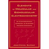 Elements of Molecular and Biomolecular Electrochemistry: An Electrochemical Approach to Electron Transfer Chemistry