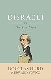 Disraeli or, the two lives