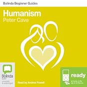 Humanism: Bolinda Beginner Guides | [Peter Cave]