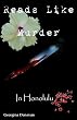 Reads Like Murder - In Honolulu