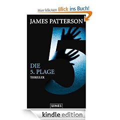 Die 5. Plage: Roman