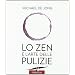 Lo zen e l'arte delle pulizie