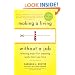 Making a Living Without a Job, revised edition: Winning Ways for Creating Work That You Love